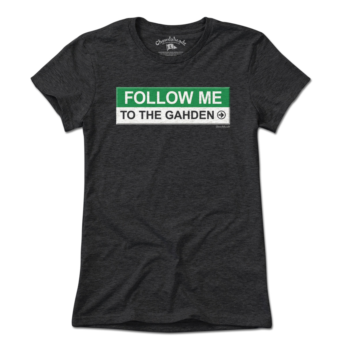 Follow Me To The Gahden T-Shirt