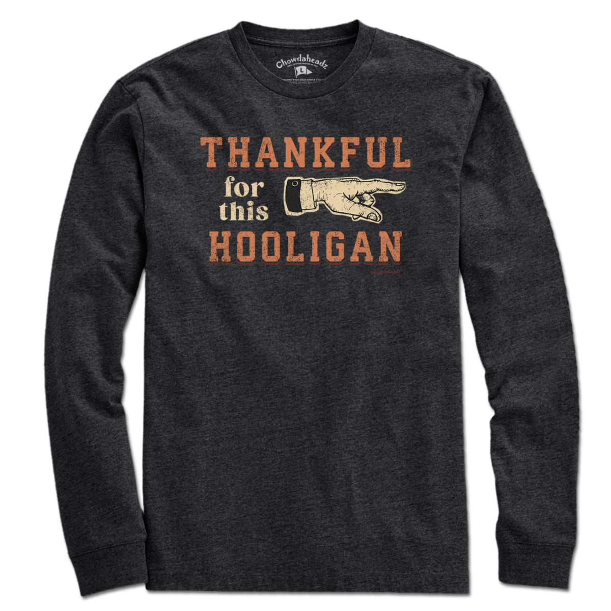 Thankful for this Hooligan T-Shirt