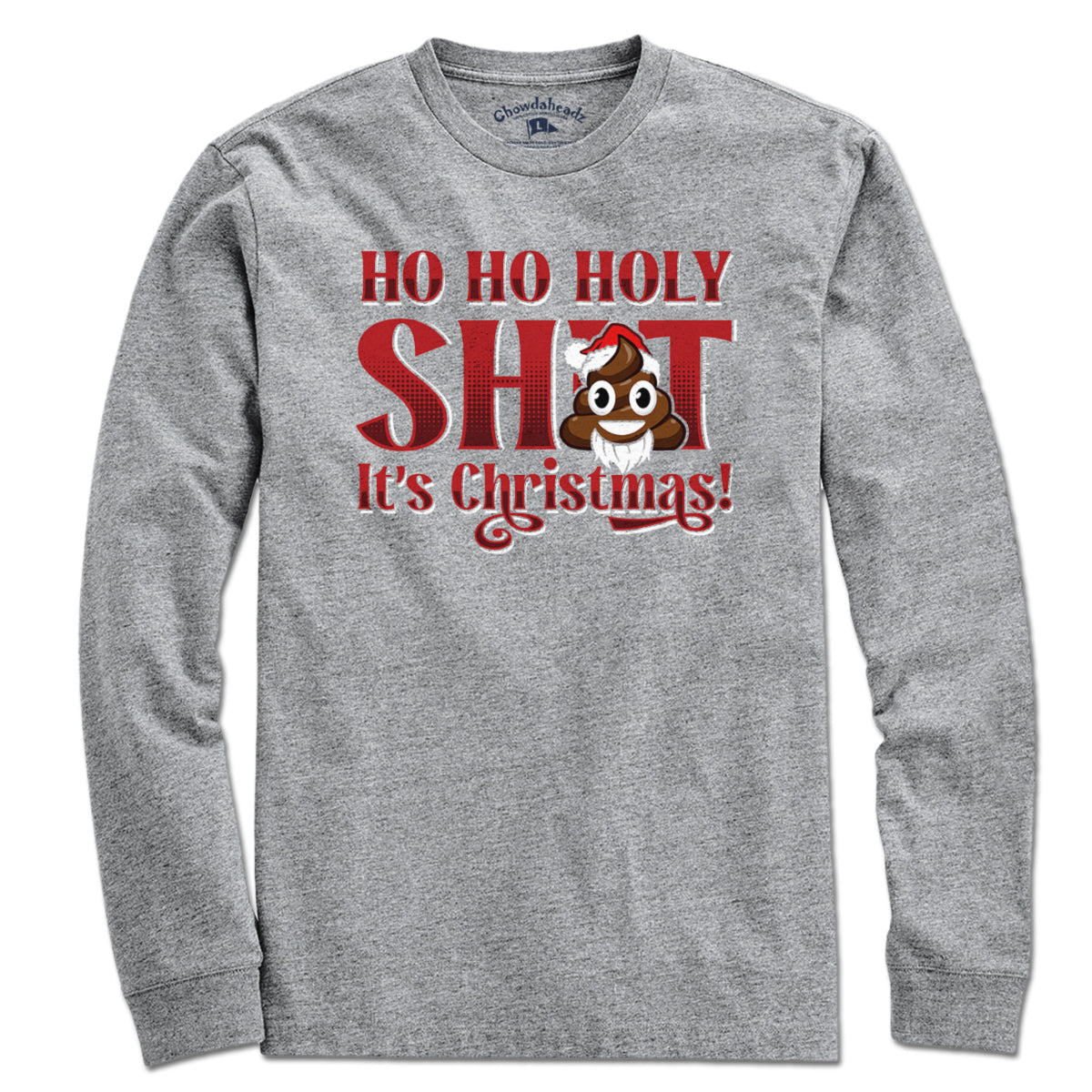 Ho Ho Holy S--t It's Christmas T-Shirt
