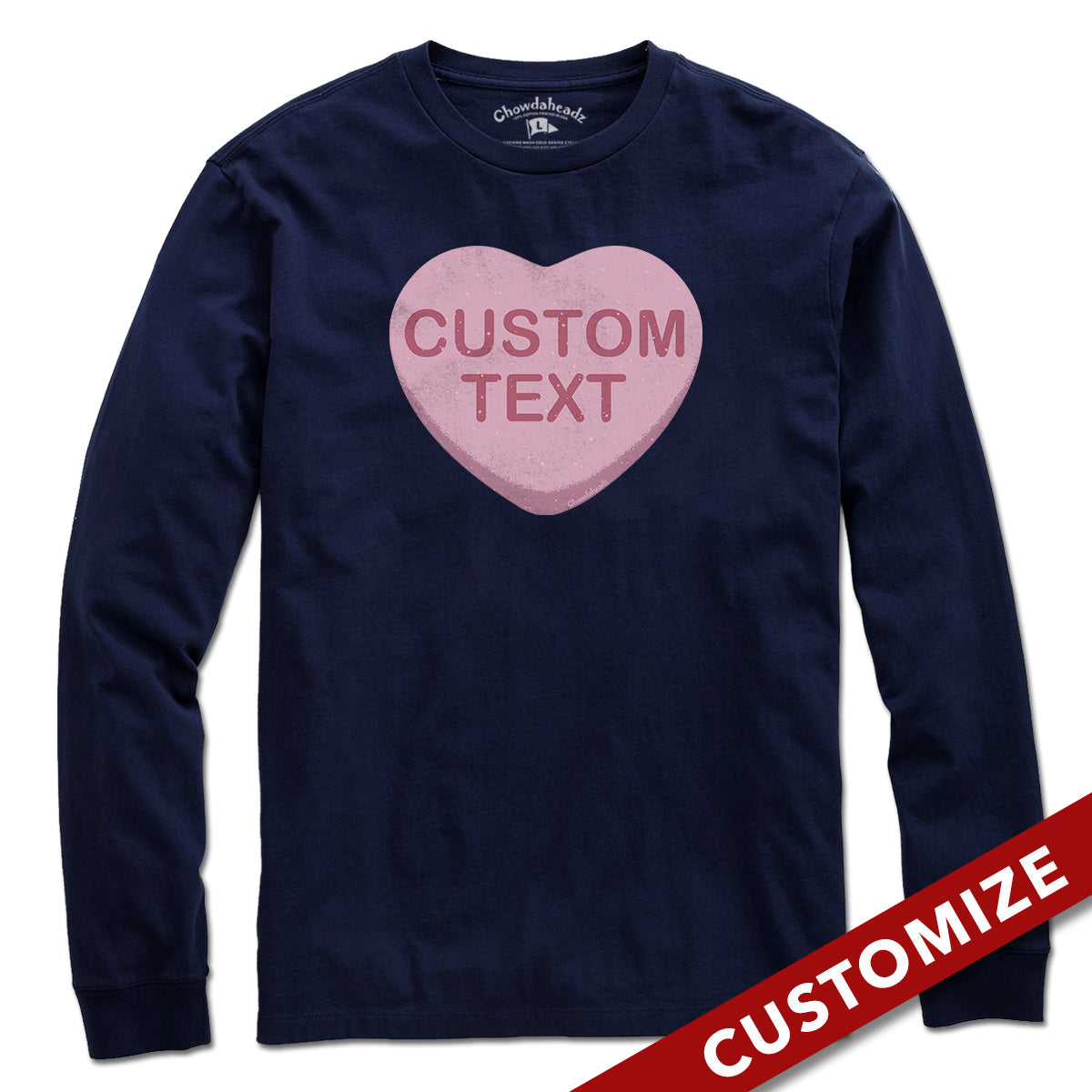 Custom Candy Heart T-Shirt