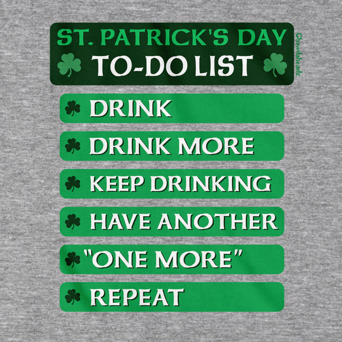 St. Patrick's Day To-Do List T-Shirt