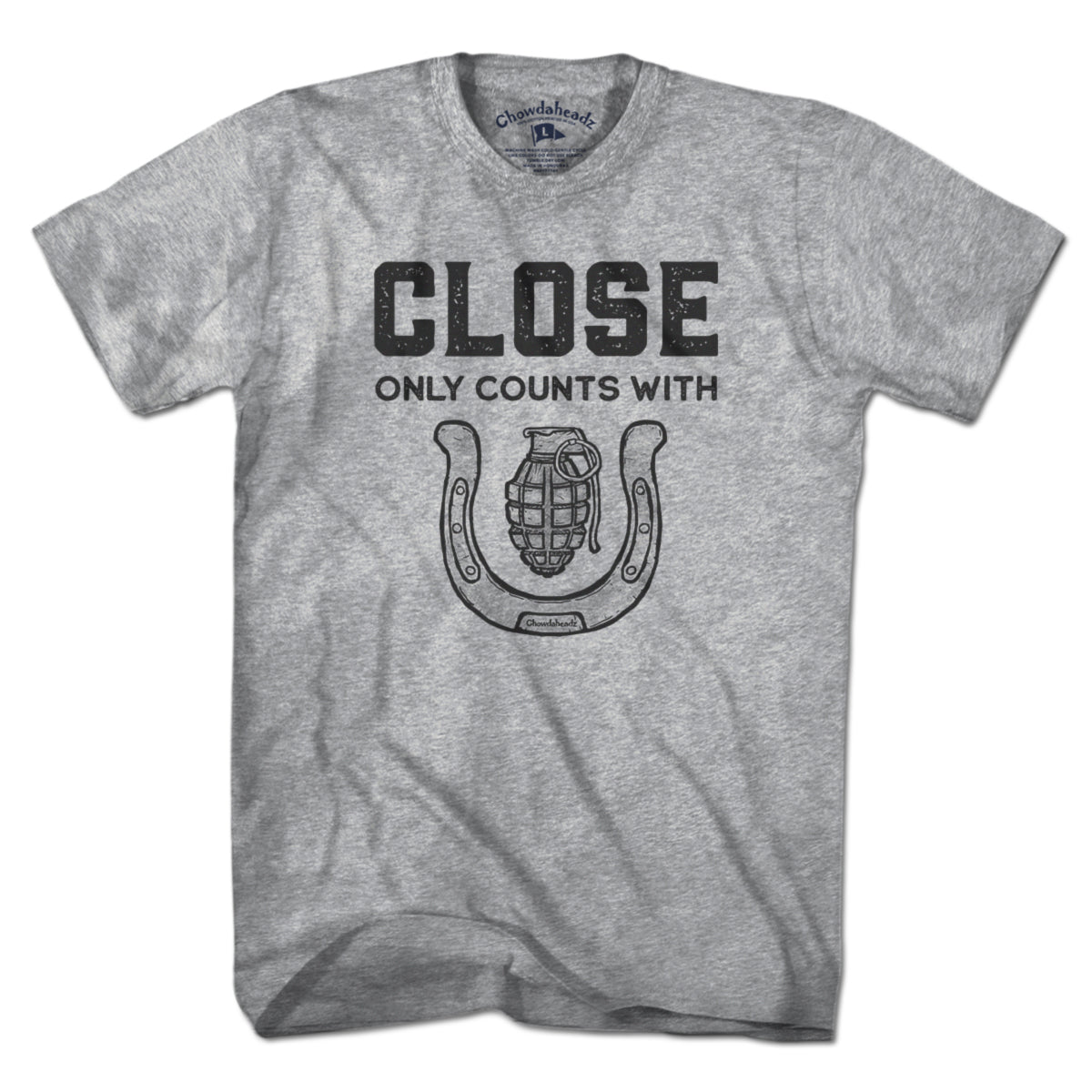 Close Only Count With... T-Shirt