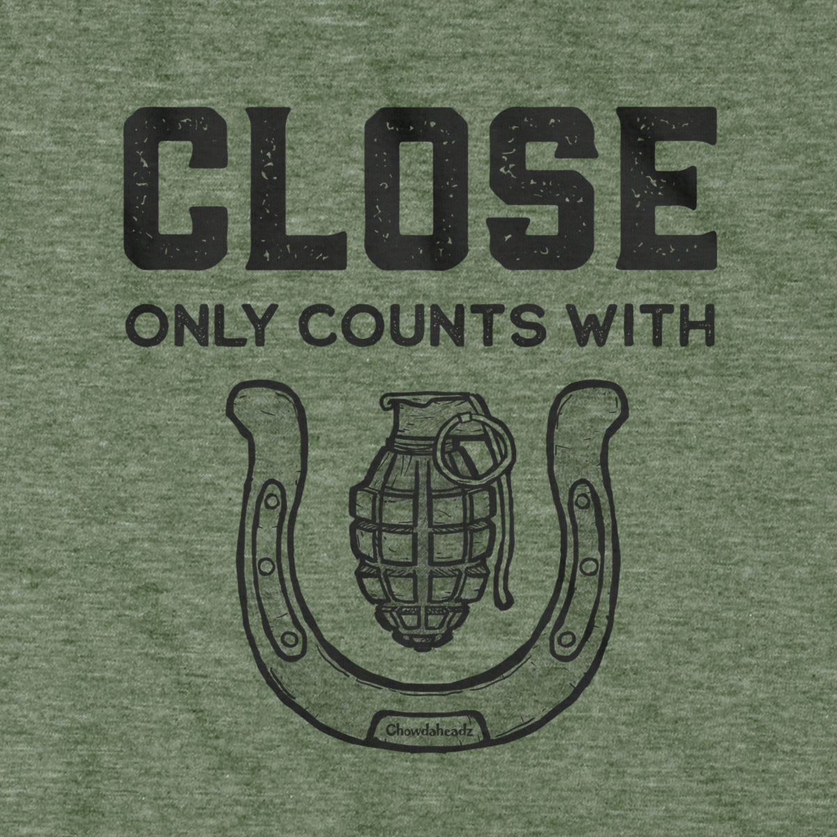 Close Only Count With... T-Shirt
