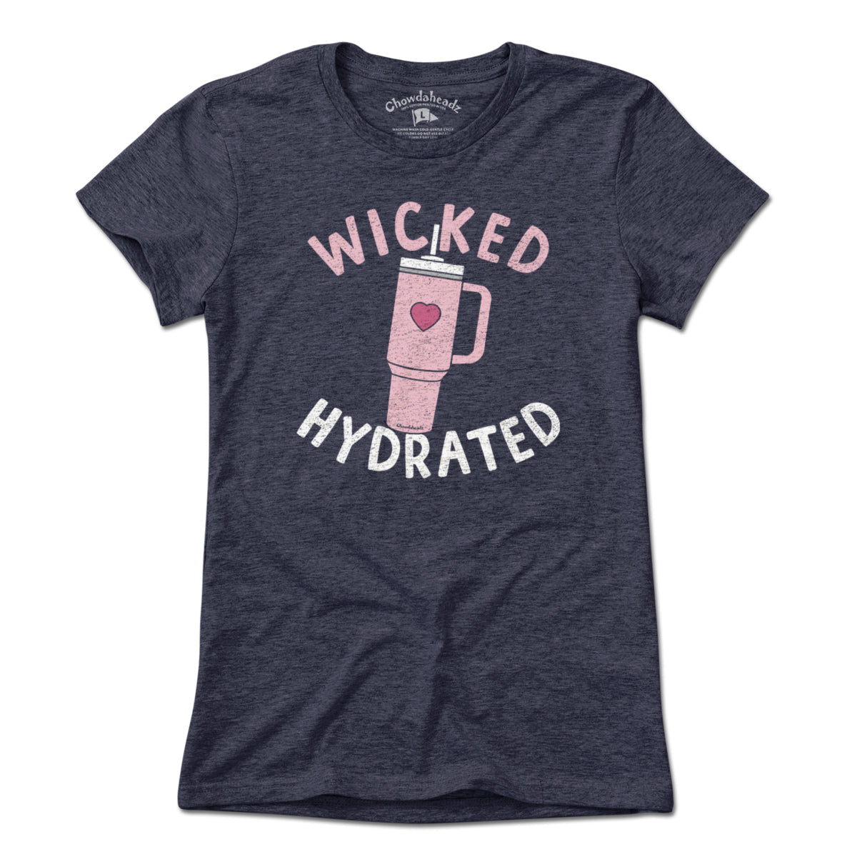 Wicked Hydrated Tumbler T-Shirt