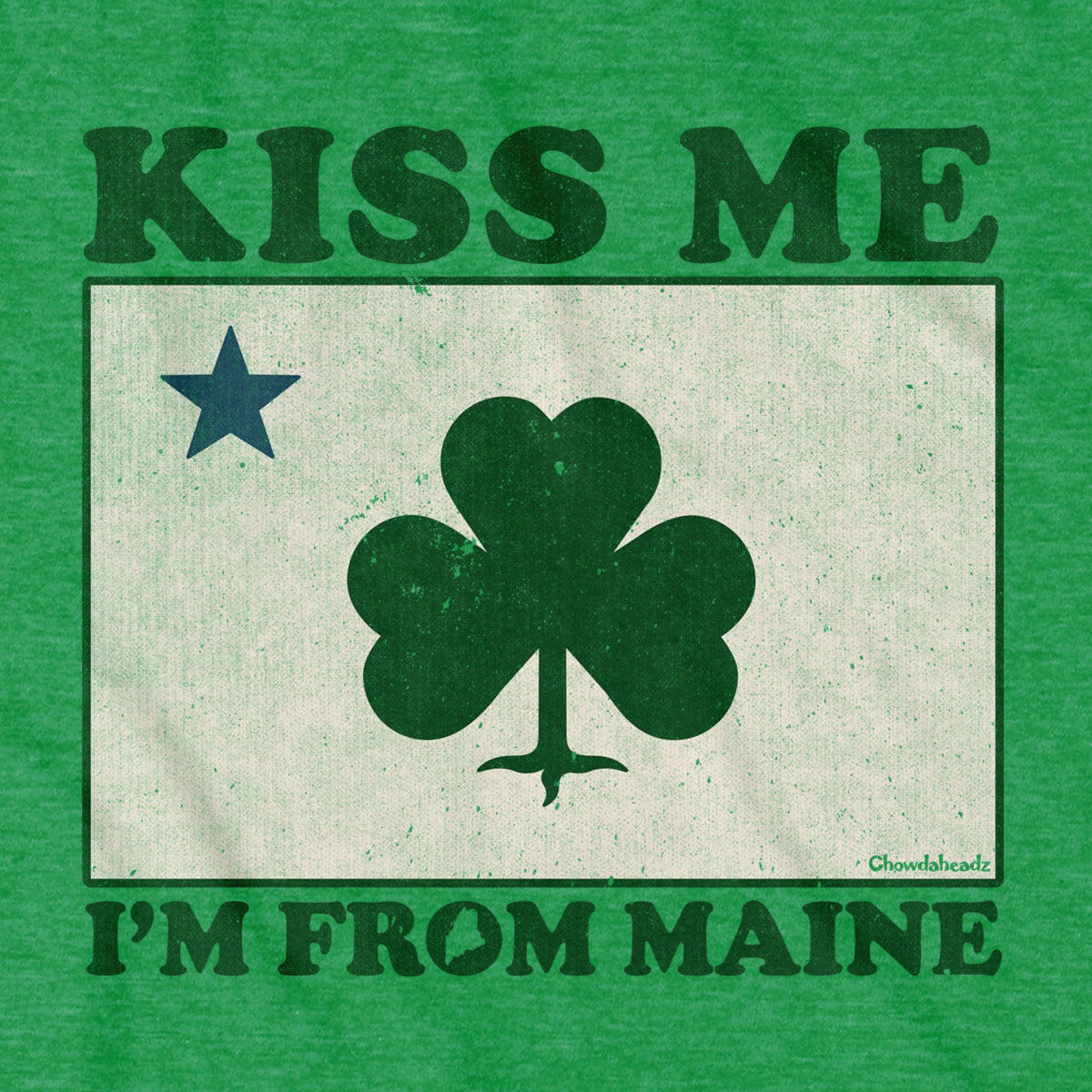 Kiss Me I'm From Maine Shamrock T-Shirt