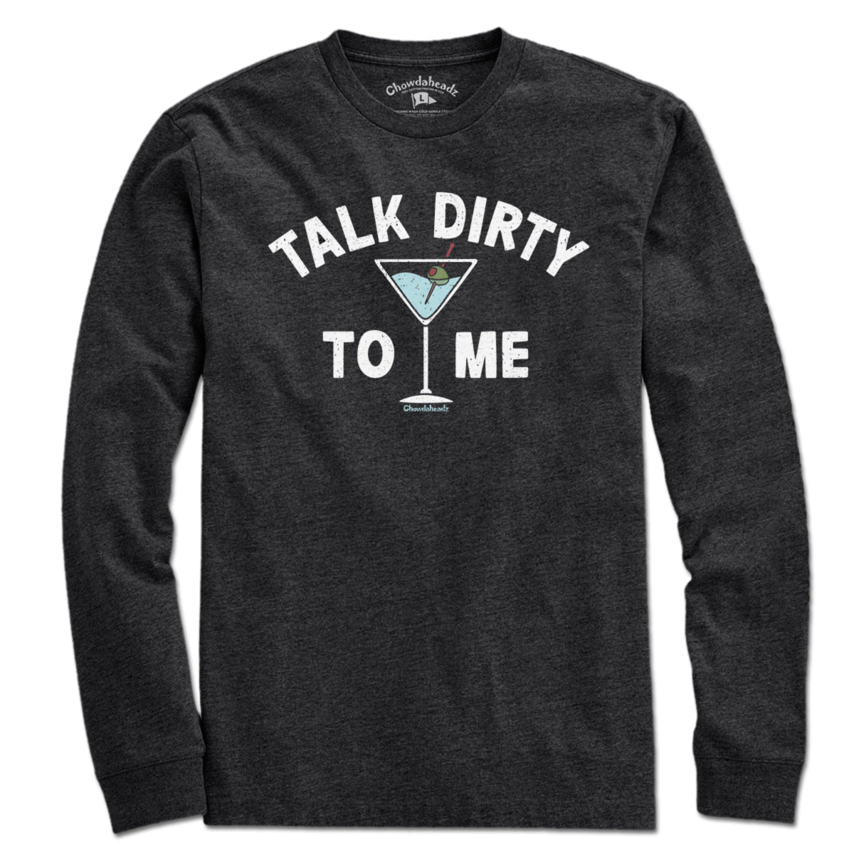 Talk Dirty To Me Martini T-Shirt