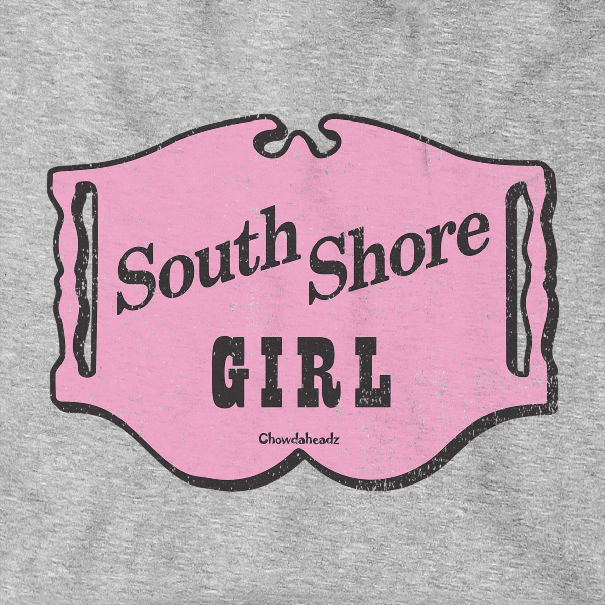 South Shore Girl Sign Hoodie