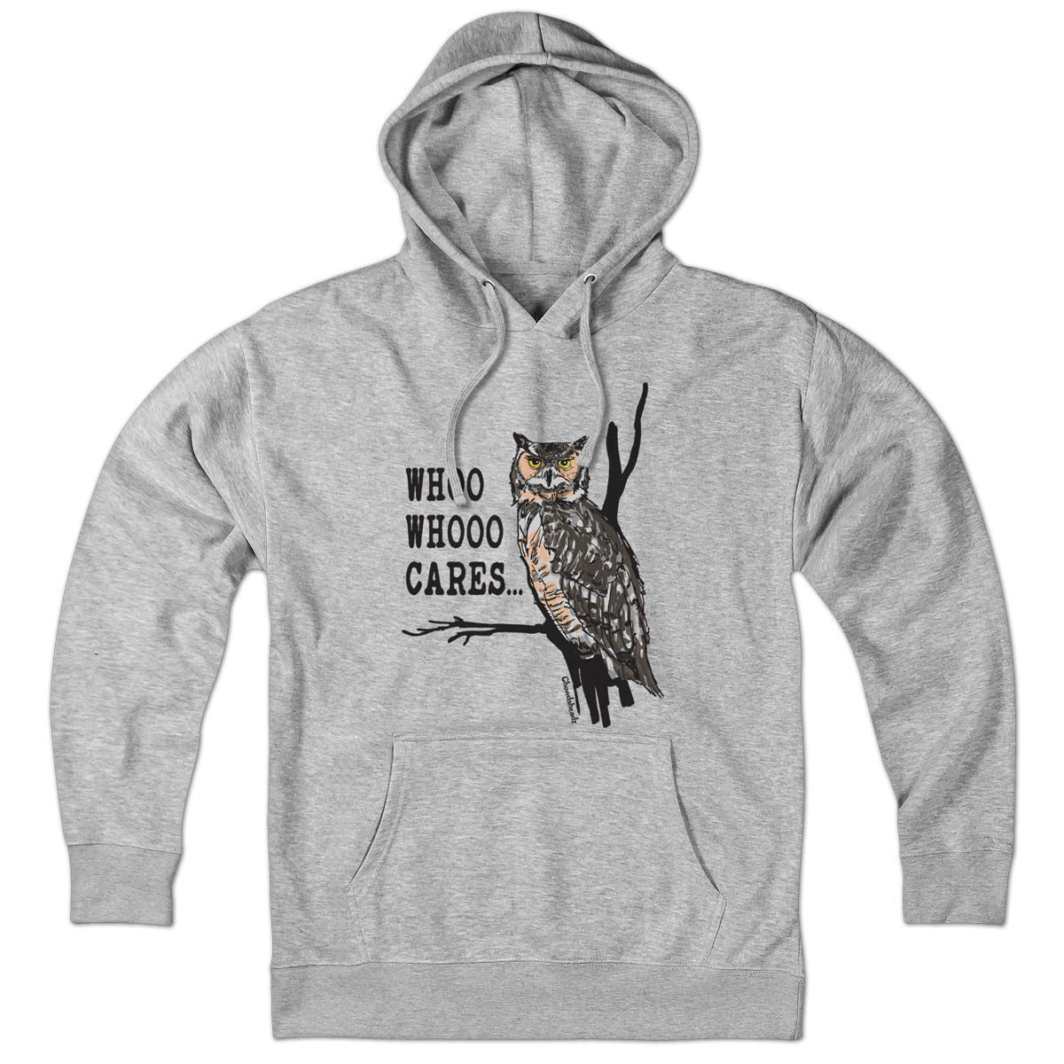Who Whoo Cares... Hoodie
