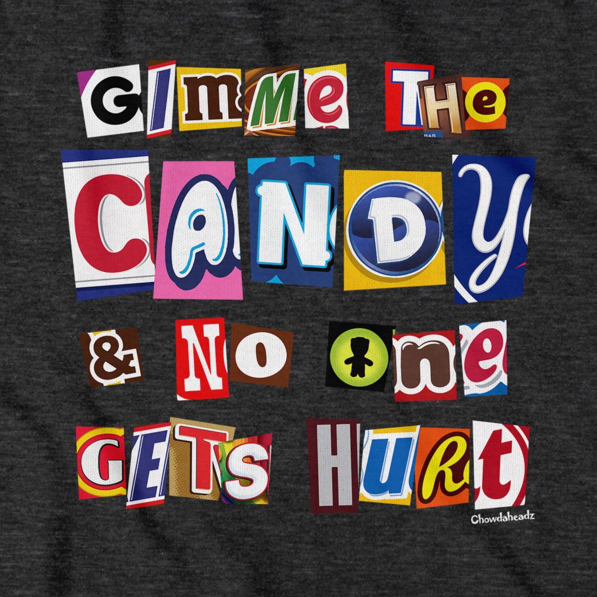 Gimme The Candy Ransom Note Youth T-Shirt