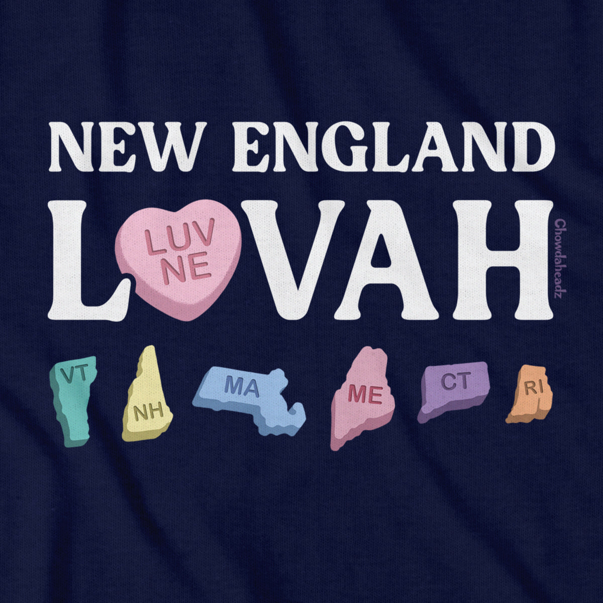 New England Lovah Candies T-Shirt
