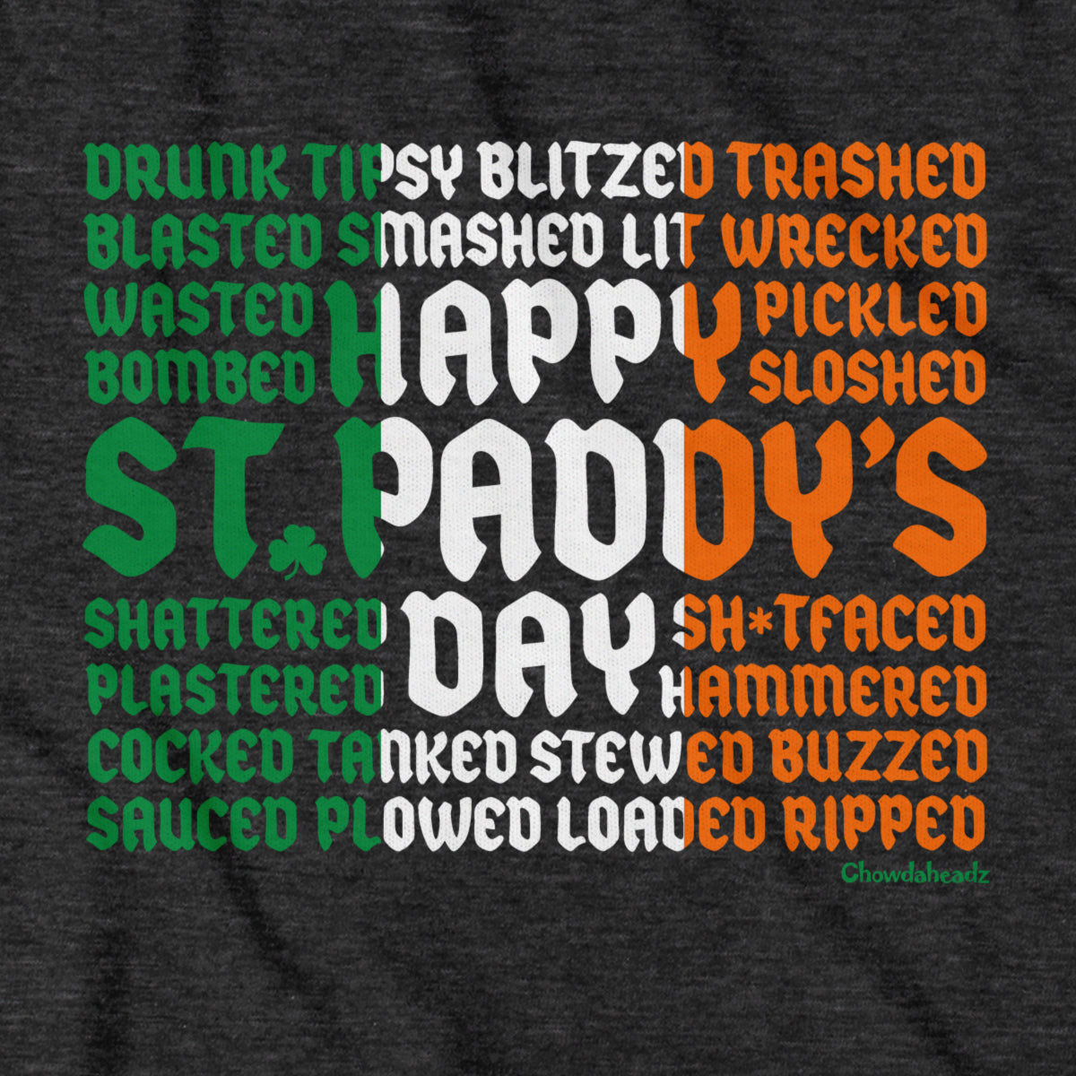 Drunk Synonyms St. Paddy's Day Flag Hoodie