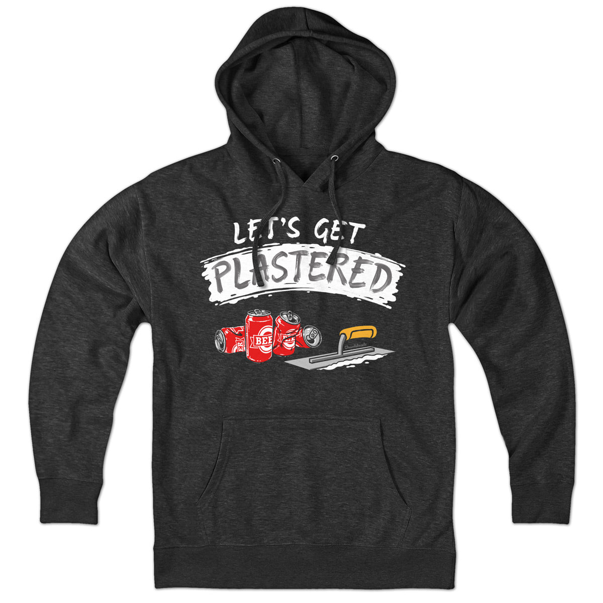 Let's Get Plastered Hoodie