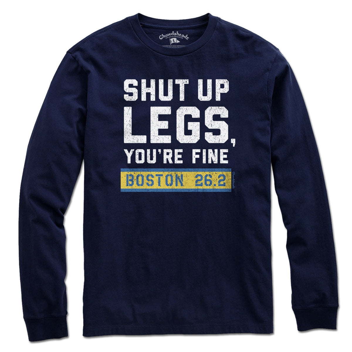 Shut Up Legs You're Fine Marathon T-Shirt