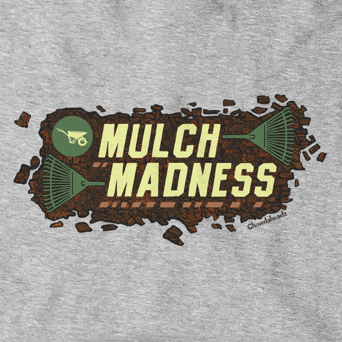 Mulch Madness Hoodie