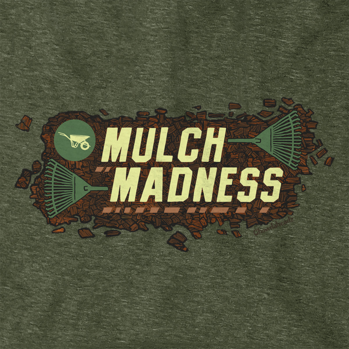 Mulch Madness Hoodie