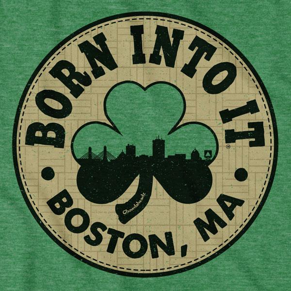 Born Into It Boston Shamrock T-Shirt