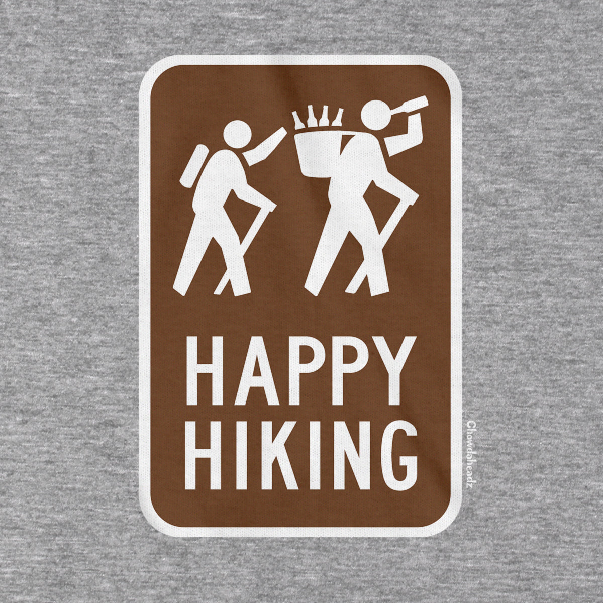 Happy Hiking Sign Tailgater Hoodie