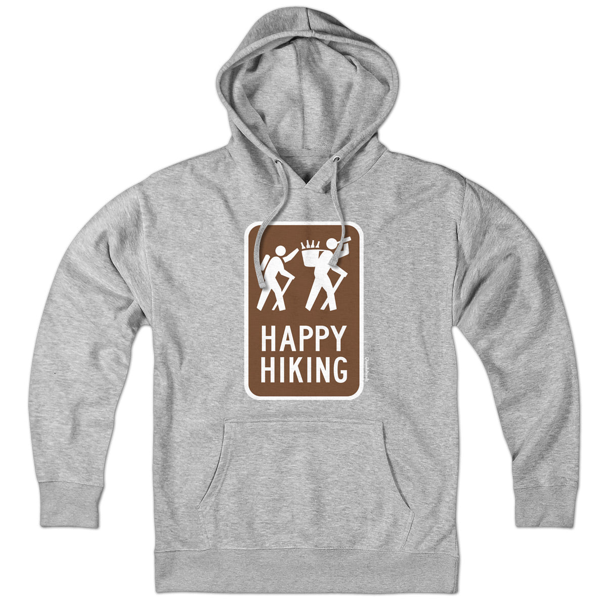 Happy Hiking Sign Hoodie