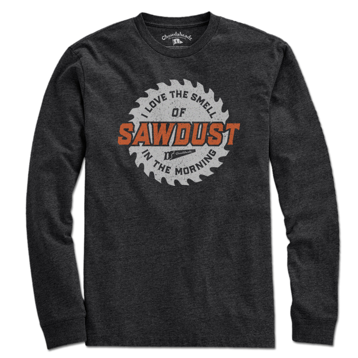Sawdust In The Morning T-Shirt