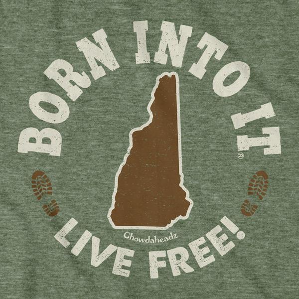 Born Into It New Hampshire T-Shirt