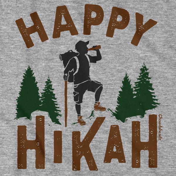 Happy Hikah T-Shirt