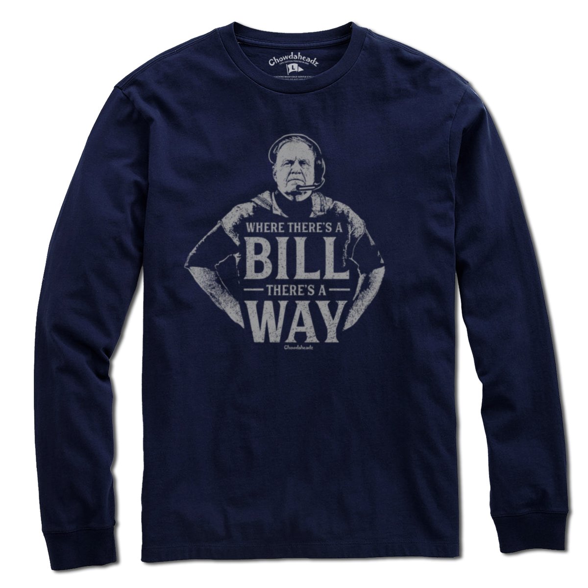 Where There's a Bill There's a Way T-Shirt