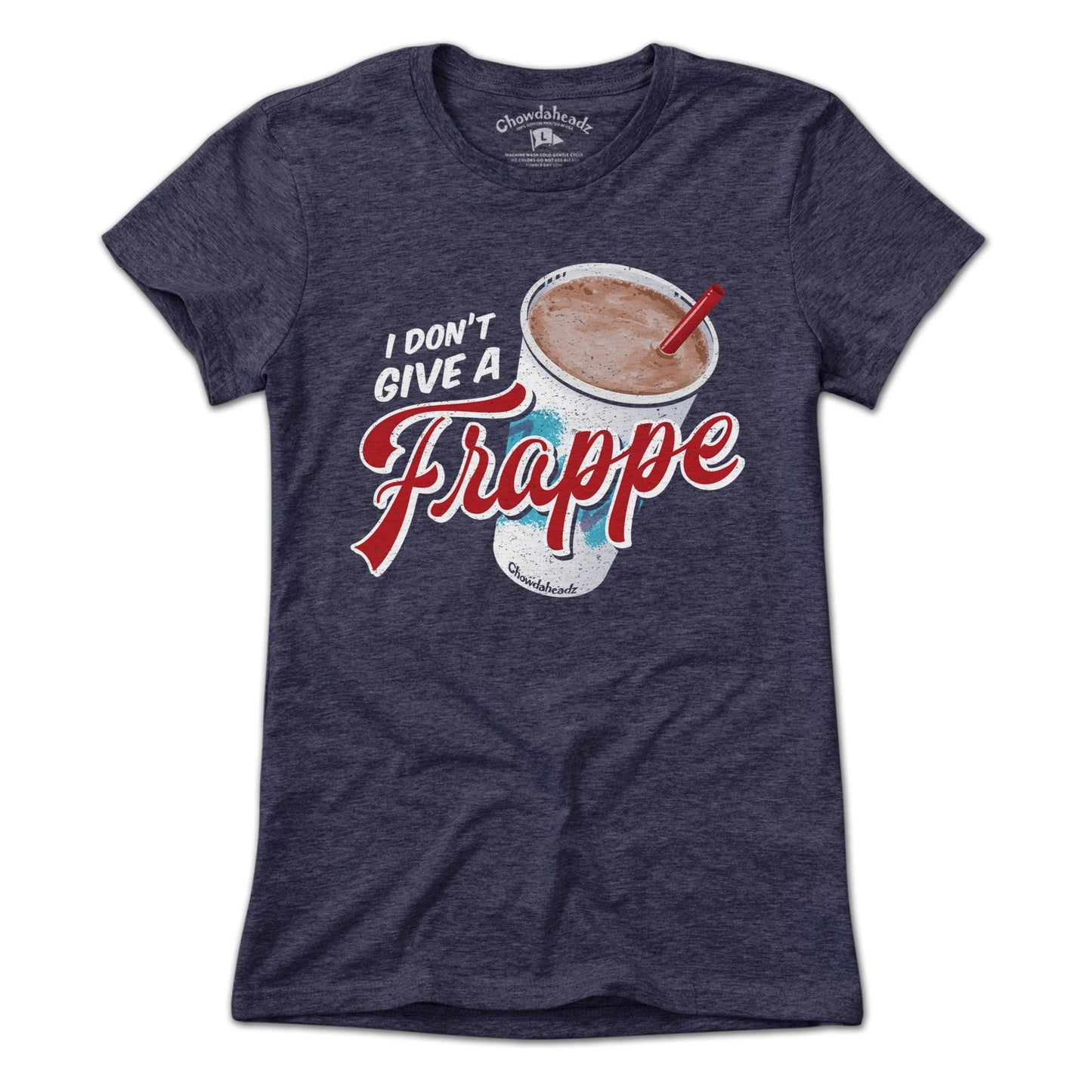 I Don't Give a Frappe T-Shirt