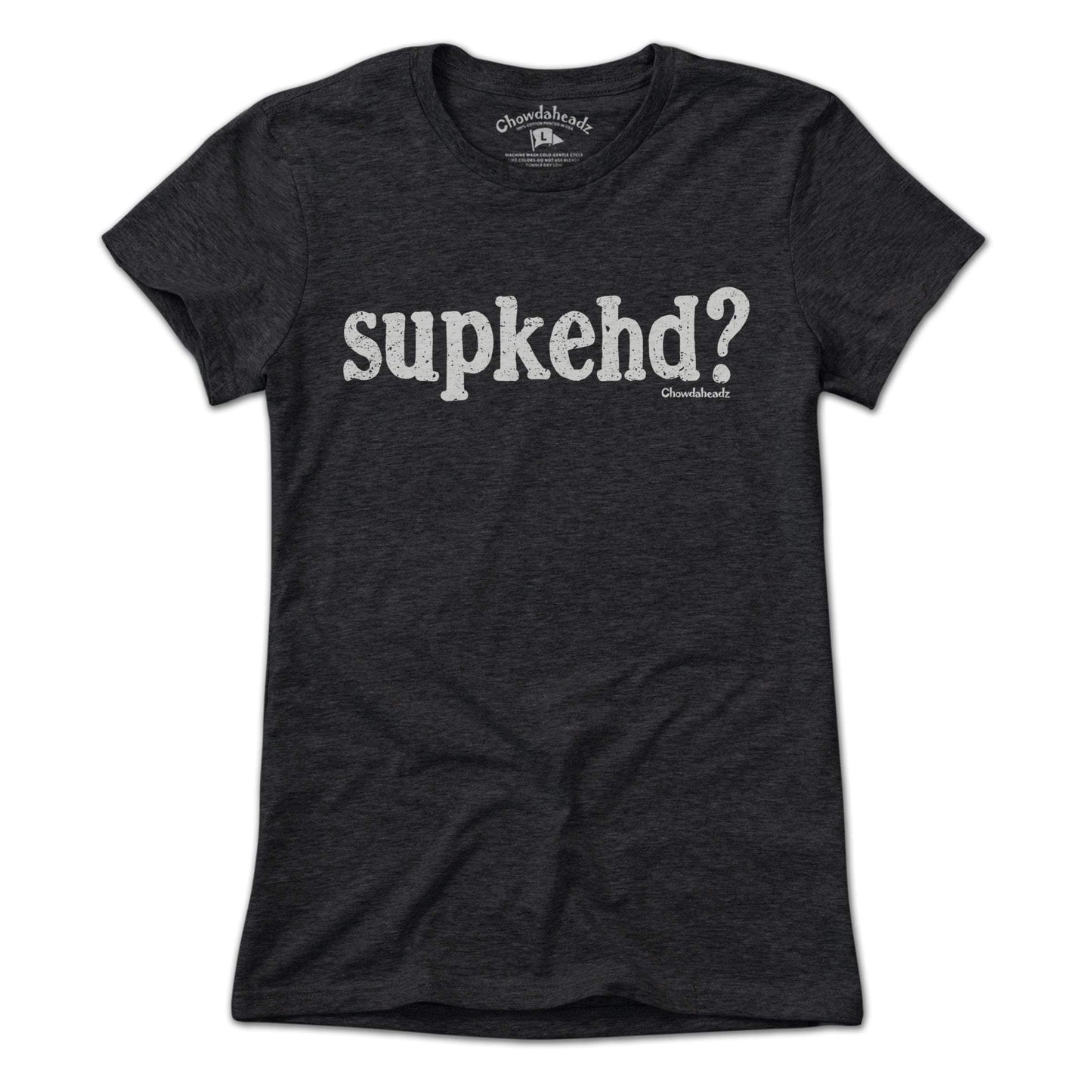 Supkehd? T-Shirt