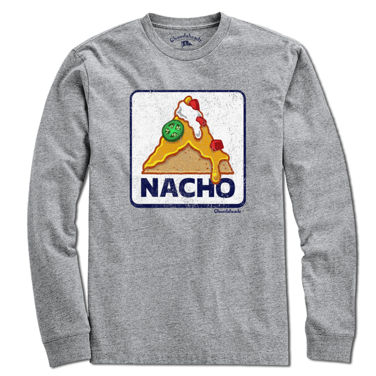Nacho Sign T-Shirt