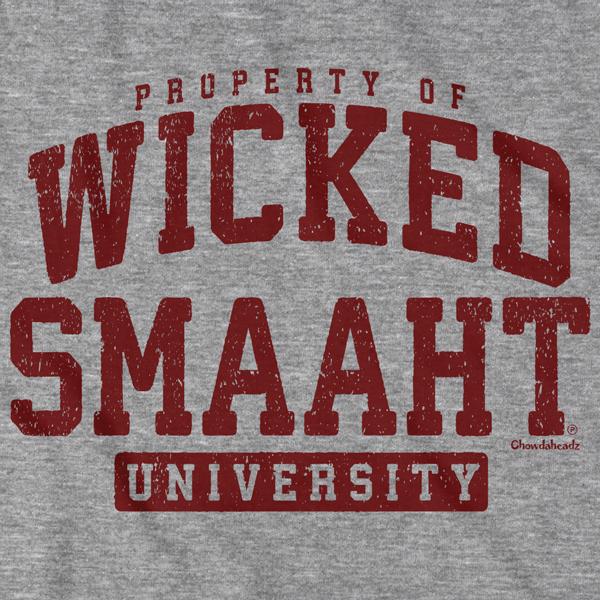 Property of Wicked Smaaht U T-Shirt