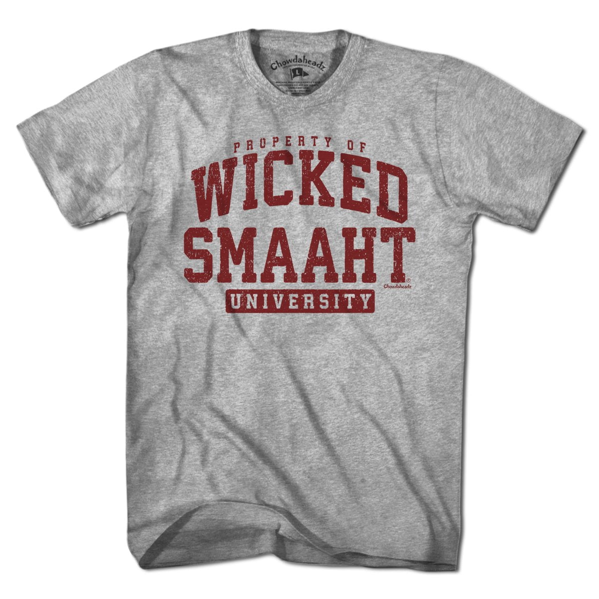 Property of Wicked Smaaht U T-Shirt