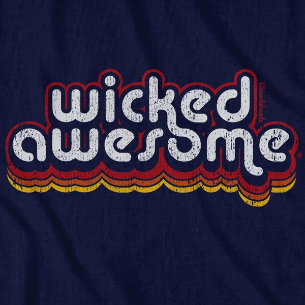 Wicked Awesome Retro T-Shirt