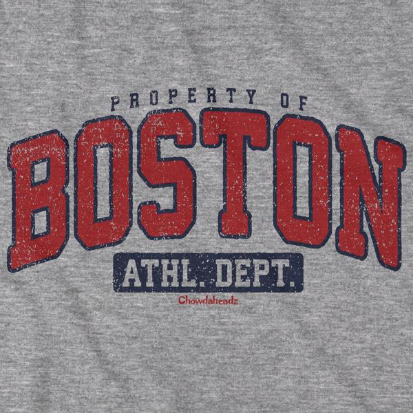 Property of Boston Athl. Dept. T-Shirt
