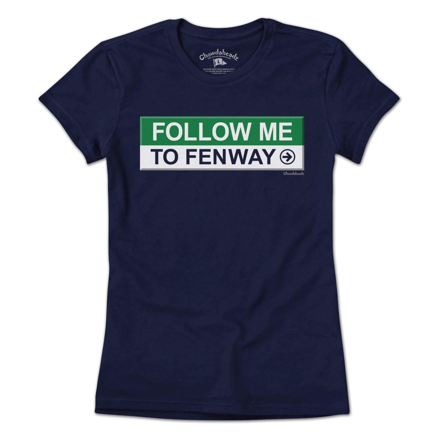 Follow Me To Fenway T-Shirt