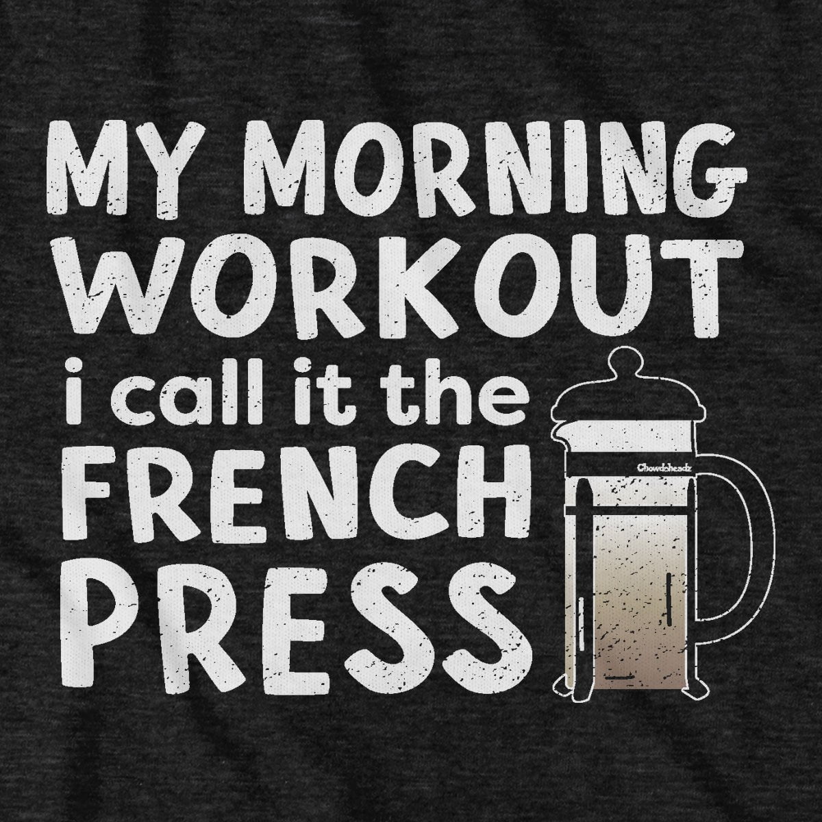 My Morning Workout T-Shirt