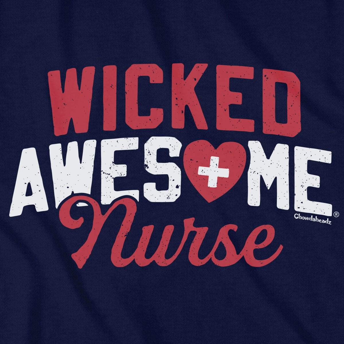 Wicked Awesome Nurse T-Shirt