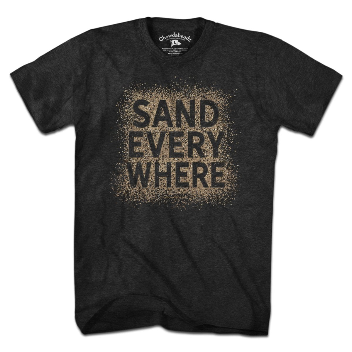 Sand Everywhere T-Shirt