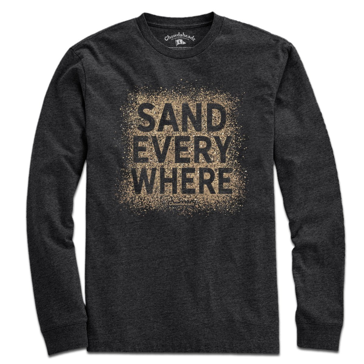 Sand Everywhere T-Shirt