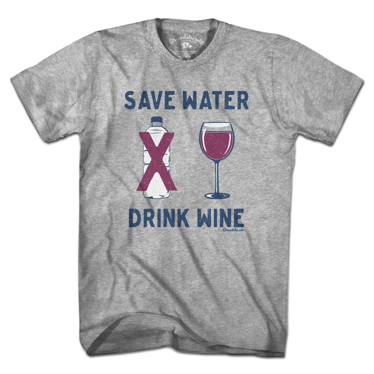 Save Water Drink Wine T-Shirt