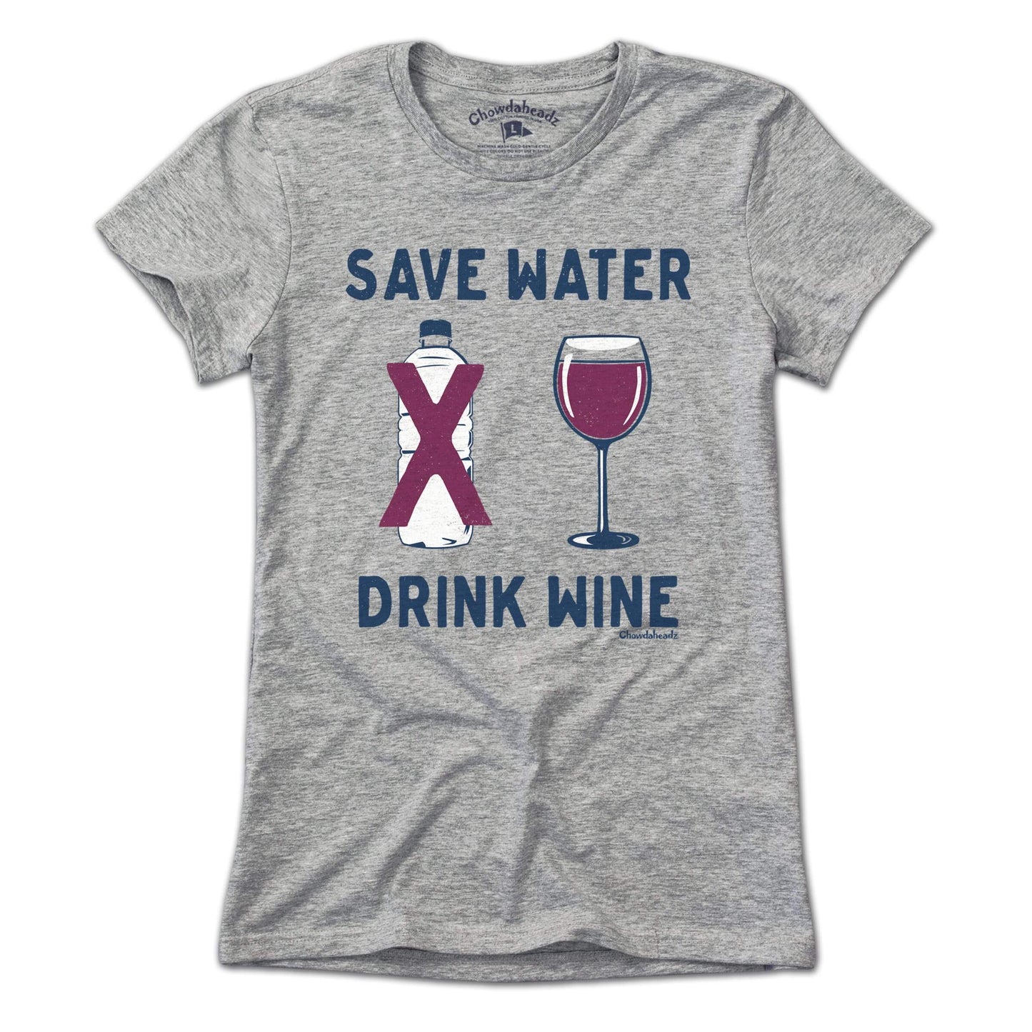 Save Water Drink Wine T-Shirt
