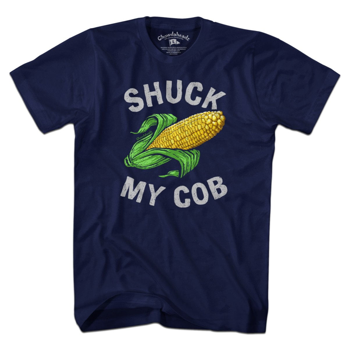 Shuck My Cob T-Shirt