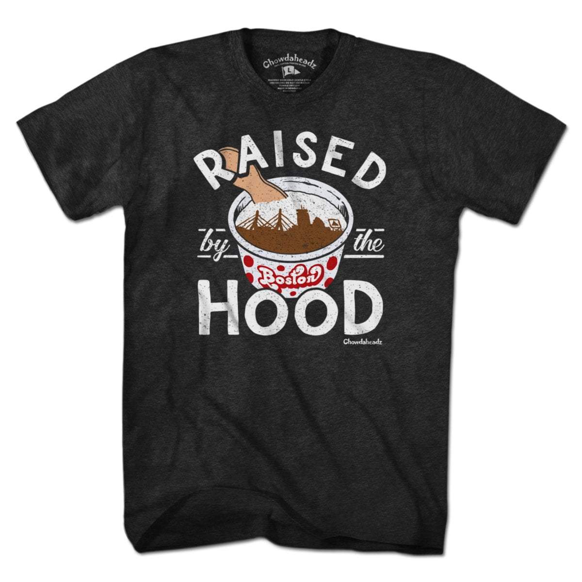 Raised by the Hood T-Shirt