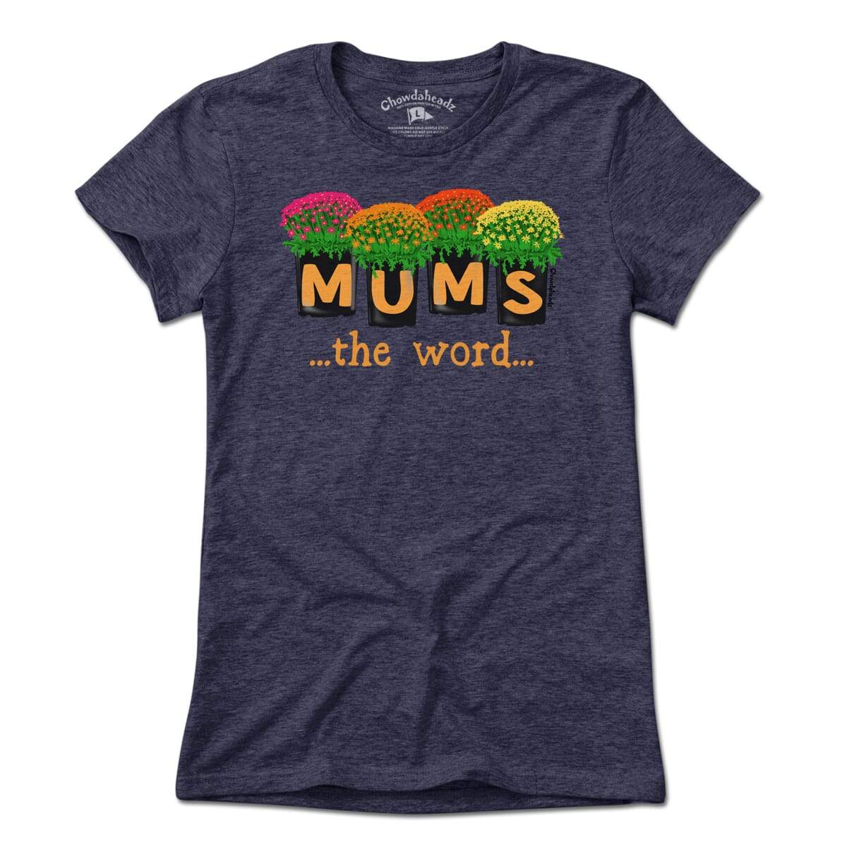 Mums The Word T-Shirt