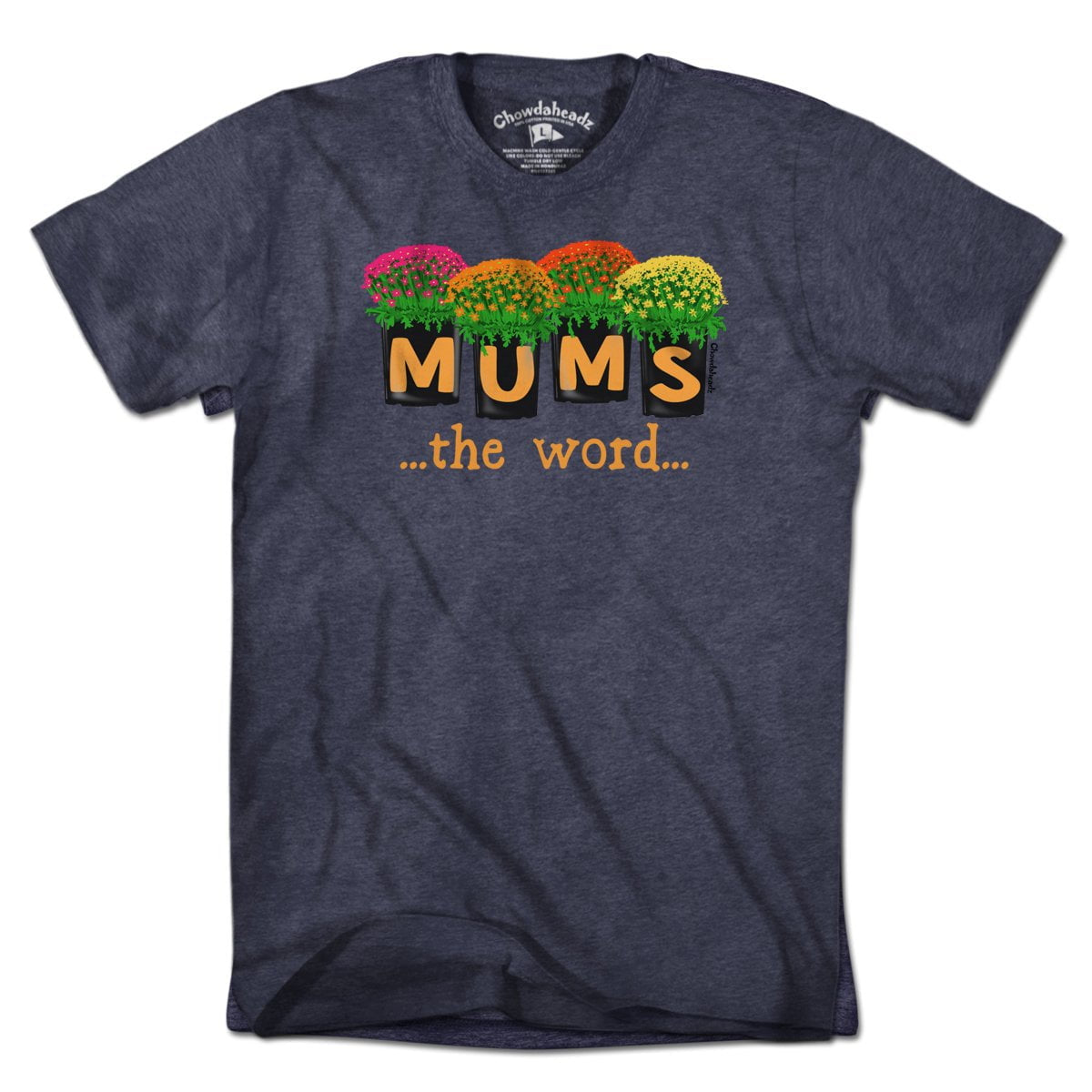 Mums The Word T-Shirt
