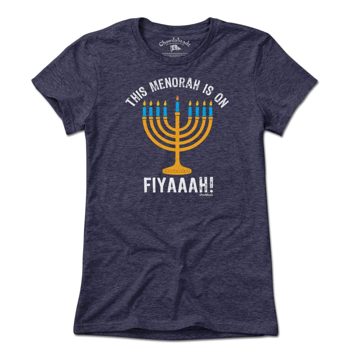 This Menorah Is On Fiyaaah T-Shirt