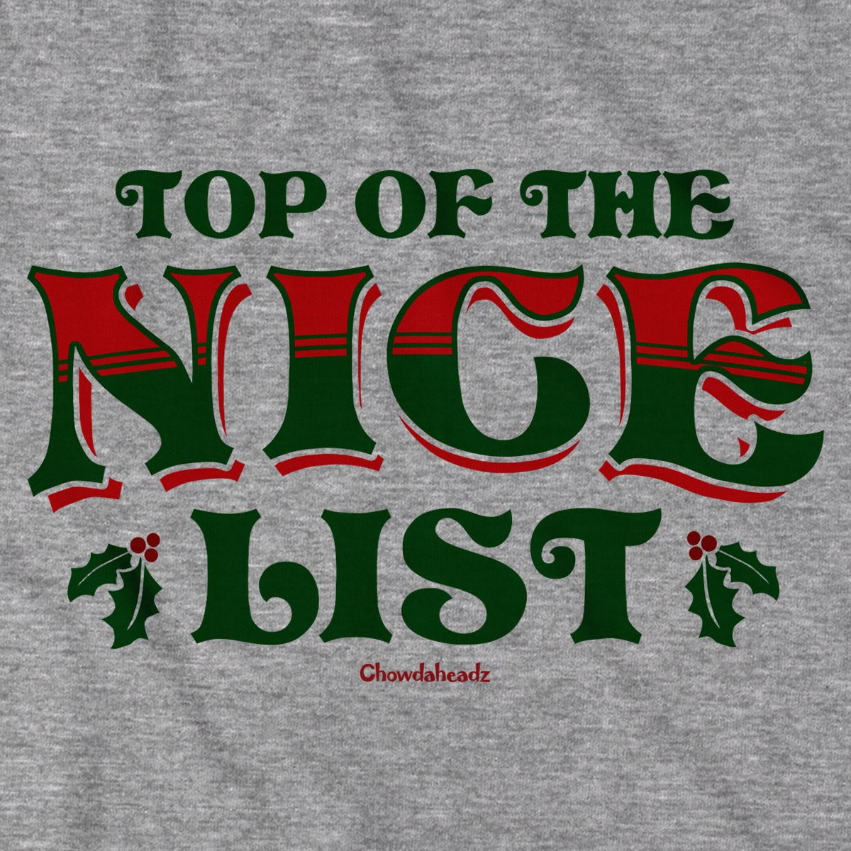 Top of the Nice/Naughty List T-Shirt
