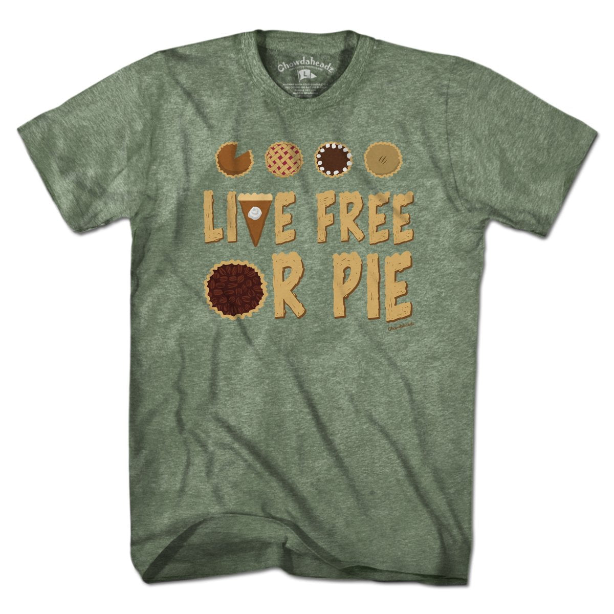 Live Free or Pie T-Shirt