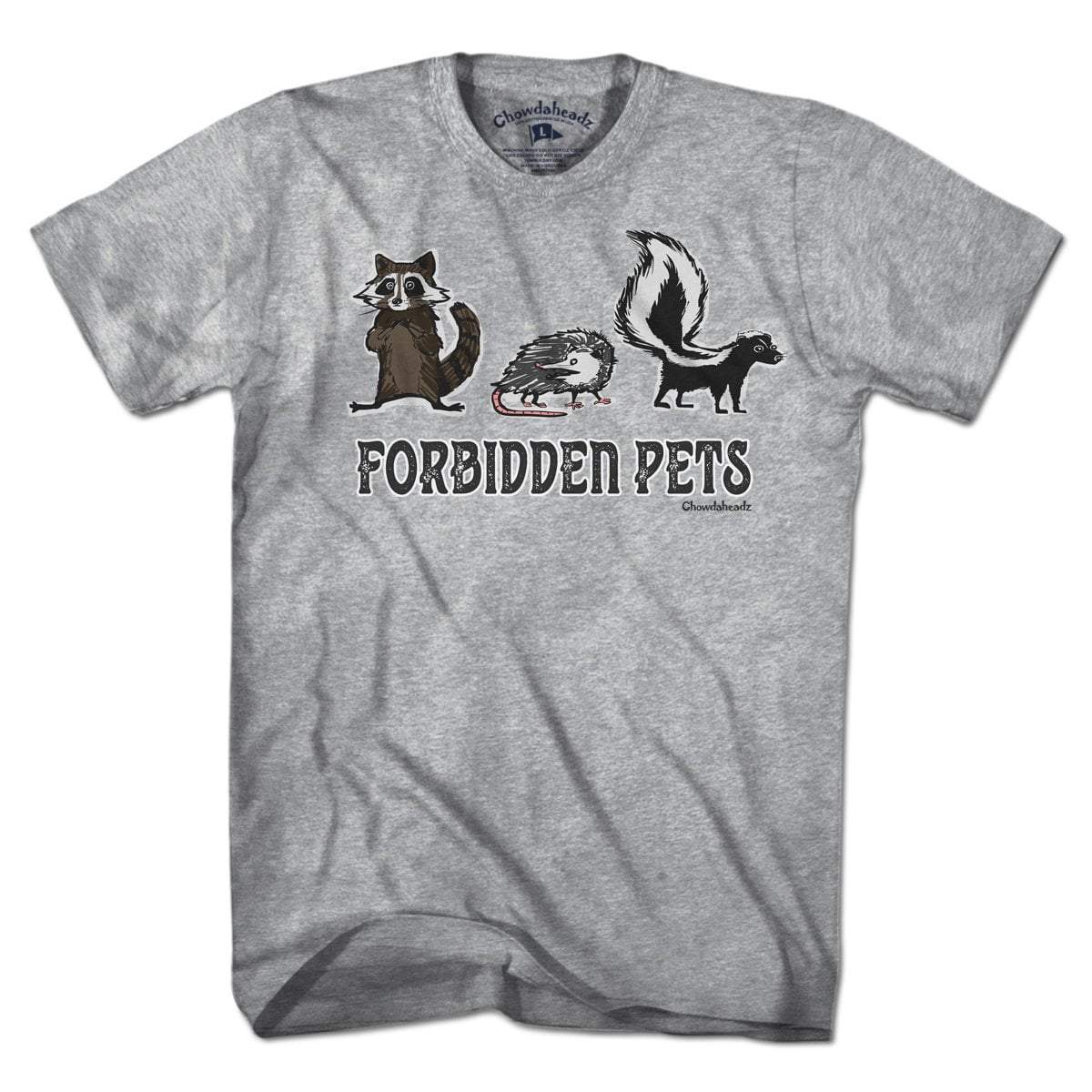 Forbidden Pets T-Shirt