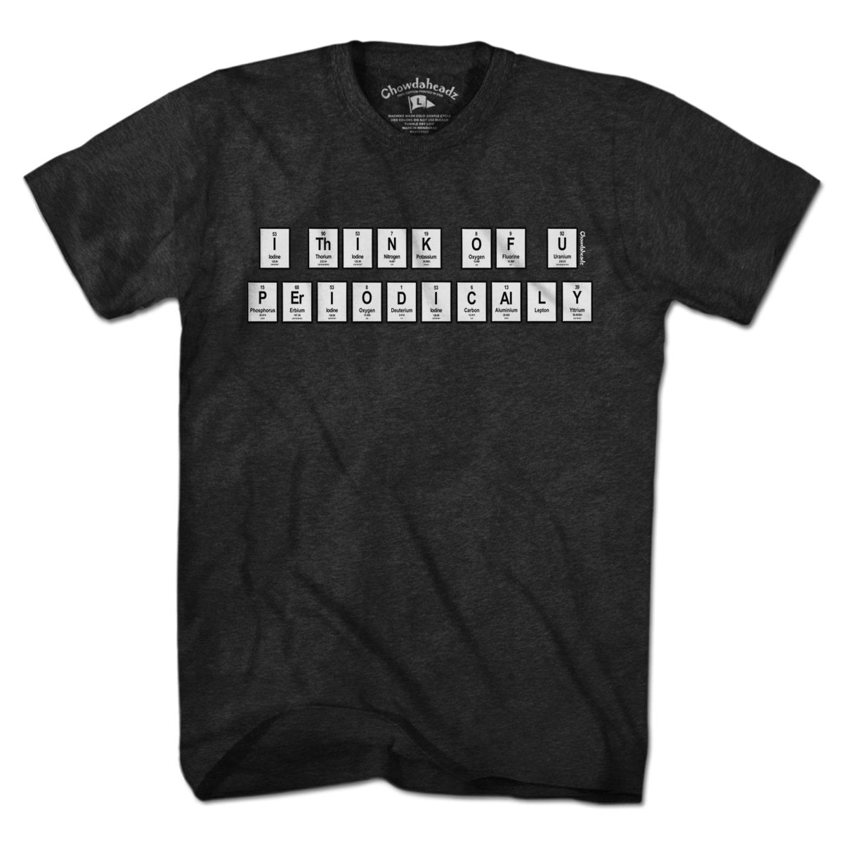 I Think Of You Periodically T-Shirt