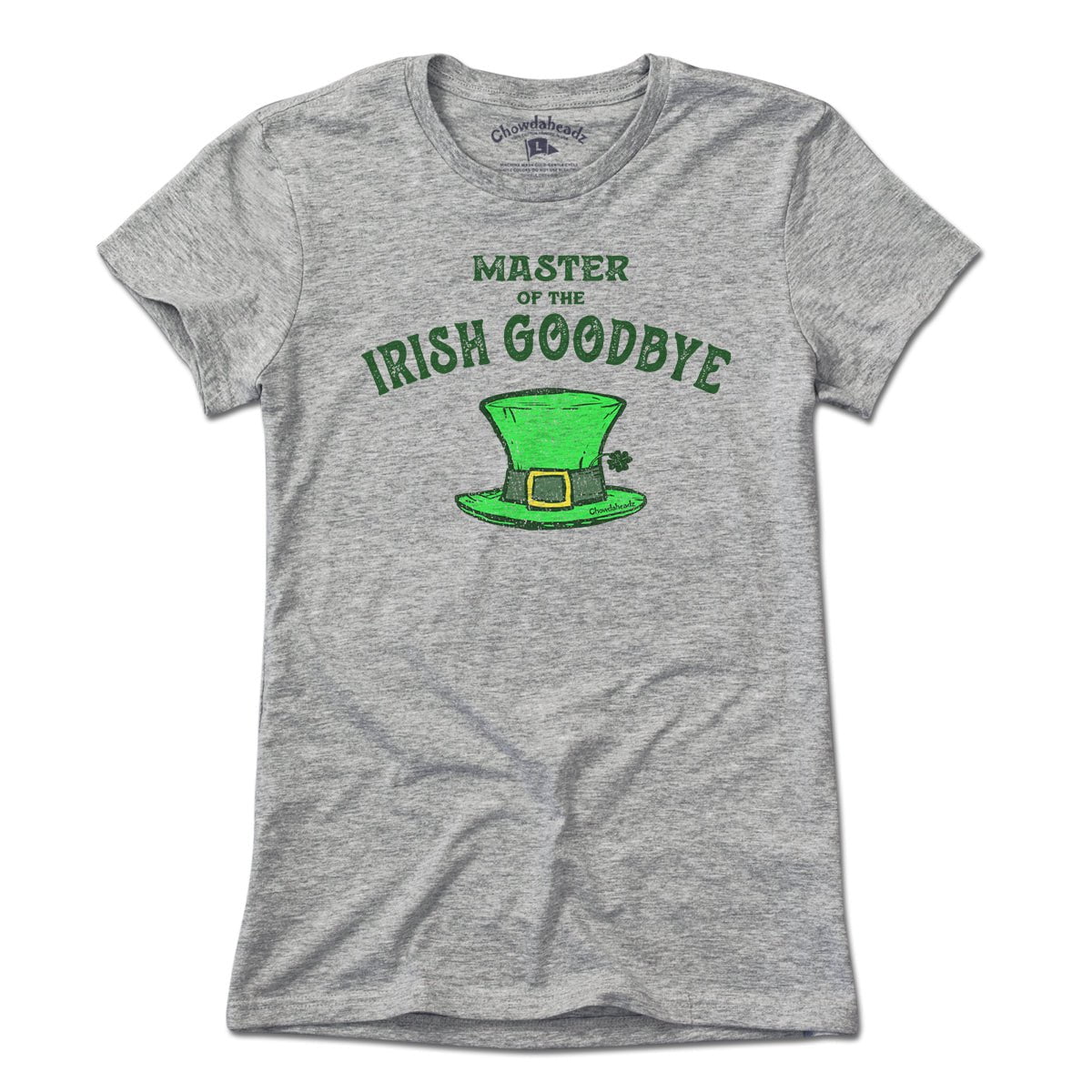Irish Goodbye T-Shirt